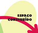 Espaço Construído